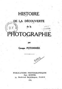 Histoire de la Découverte de la Photographie | Georges Potonniée