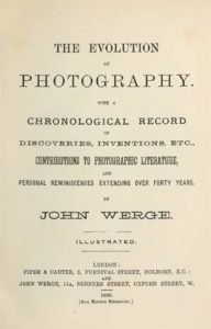 The Evolution of Photography | John Werge